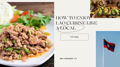 Discover Lao Food: What Every Visitor Should Know